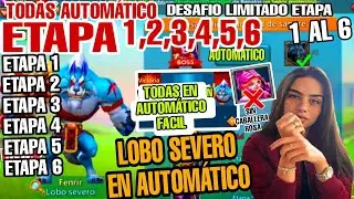 ETAPA 1 al 6 DE LOBO SEVERO EN AUTOMATICO FACIL - DESAFIO LIMITADO SED DE SANGRE : LORDS MOBILE 2024