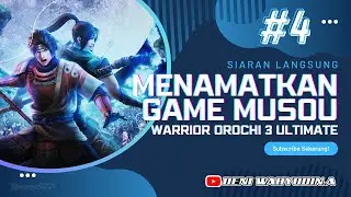 Story Mode - WARRIORS OROCHI 3 Ultimate Definitive Edition #4