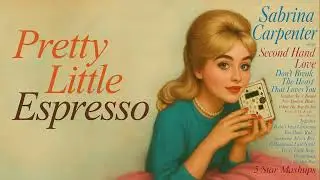 Espresso x Pretty Little Baby (MASHUP of Sabrina Carpenter & Connie Francis)