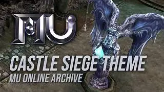 Mu Online - Castle Siege Theme Song