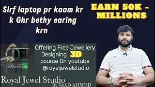 Free Jewelry Design Course in Urdu &ndash; Learn & Start Earning 30k to 50k | Royal Jewel Studio