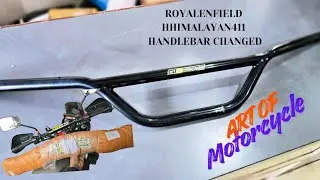 Best Handlebar For Himalayan 411 Bs6 2022// Art of Motorcycle #bike 