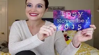 Распаковка IPSY, ноябрь 2015 | Распаковка