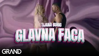 Tijana Buric - GLAVNA FACA - (Official Video 2023)