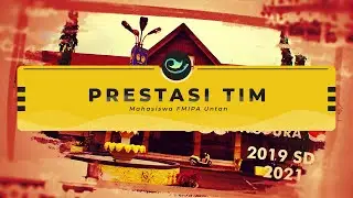 Video Prestasi Tim Mahasiswa FMIPA Untan