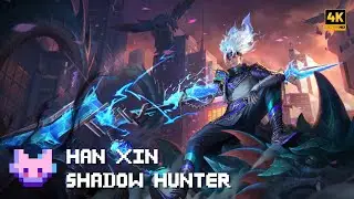 SHADOW HUNTER HAN XIN &bull; MYTHIC TIER &bull; HONOR OF KINGS