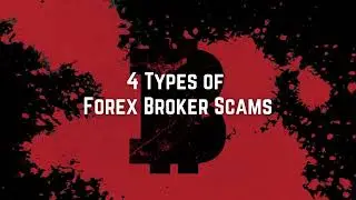 4 Types of Forex Broker Scams | The Claimers