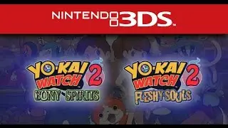 YO-KAI WATCH 2 - Official Game Trailer - Nintendo E3 2016