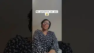 No patience at all! #exploremore #explore #shortvideo