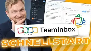 Zoho TeamInbox: Schnellstart Anleitung