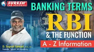 BANKING TERMS | RESERVE BANK OF INDIA | A - Z INFORMATION | Mr. D. Sugesh Samuel | Suresh Academy