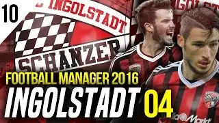 Football Manager 2016 Let's Play | FC Ingolstadt 04 #10 | Bayern Munich Challenge