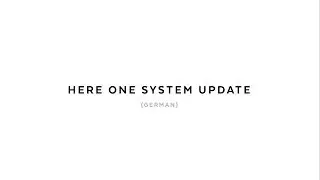 [German] Here One System Update