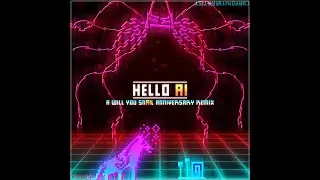 ⋆☆★ Hello AI - (Will You Snail Remix/Cover) ⋆☆★