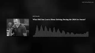 What Did You Learn About Driving During the 2026 Ice Storm?