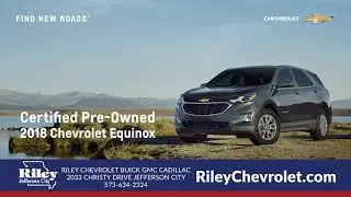 Choose Riley for GM Certified Pre Owned Car Trucks and SUVs in Jefferson City, MO!