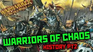 ИСТОРИЯ ВОИНА ХАОСА: Кто был лучшим из Вечноизбранных? || История Старого Мира Warhammer || Эпизод 43