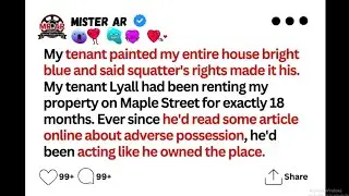 My tenant painted entire house BRIGHT BLUE, said squatter's rights made it HIS | Reddit Stories Full