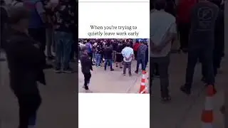 WHEN YOU'RE TRYING TO QUIETLY LEAVE WORK EARLY&hellip;&hellip; #funny #shorts