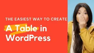 How to create a table in WordPress?