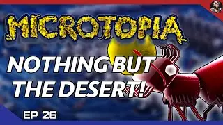 Microtopia (Electrical Factorio) | Nothing But The Desert! | EP.26