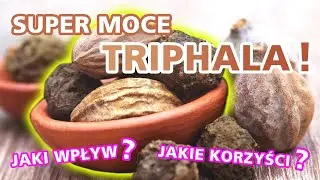 Triphala - zdrowie zaklęte w indyjskich owocach