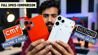 Nothing Phone 3a Lite vs CMF Phone 2 Pro ⚡ Full Specs Comparison Hindi | Kaun Sa Phone Lena Chahiye?