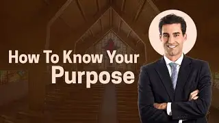 How Do I know My Purpose?