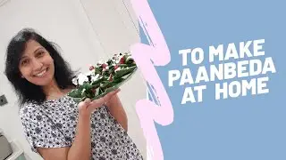 How to make Paan at home | Paan Beeda | Fresh Gulkand Paan | Paan Mukhwaas