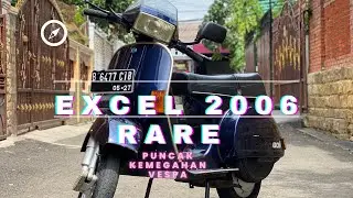 VESPA EXCEL 2006 RARE❗️SCOOTER SOUL GARAGE BINTARA