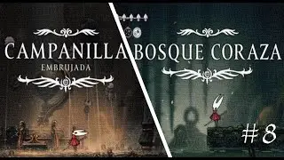 Hollow Knight: Silksong - Bosque Coraza y Campanilla Embrujada