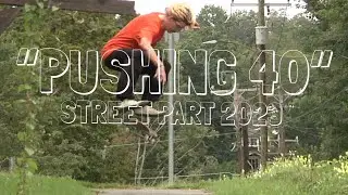 Nate Jackson &ldquo;Pushing 40&rdquo; street part 2023