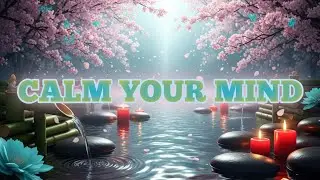 Relaxing Music & Flowing Water Sounds 🌊 Fall Asleep Fast | Insomnia Relief & Inner Peace