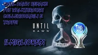 PS5-ITA UNTIL DAWN REMAKE - ROAD TO PLATINUM WALKTHROUGH PARTE 1 ✌️✌️