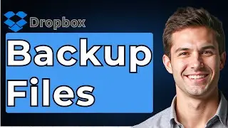 How To Backup Dropbox Files Tutorial [2026 Guide]