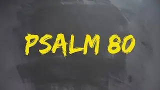 PLASTER MIODU. Psalm 80: Szczęście w cierpieniu
