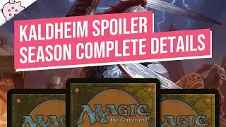 Kaldheim Spoiler Season Complete Details | Kaldheim Spoiler Schedule Revealed! | Magic the Gathering