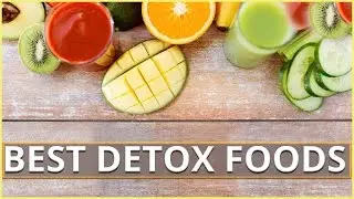 10 Best COMMON DETOX FOODS