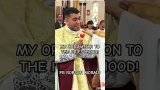 MY ORDINATION TO THE PRIESTHOOD! THE GIFT OF TEARS!