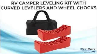 RV Camper Leveling Kit with Curved Levelers and Wheel Chocks