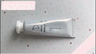 Elf ride or die lip balm review | mint