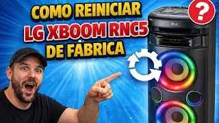 Como Reiniciar a LG XBOOM RNC5 para padrão de Fábrica 