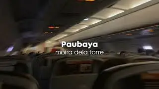 Paubaya by Moira Dela Torre Speed up/Nightcore