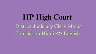 HP High Court Clerk 2025 | English to Hindi & Hindi to English Translation Practice| Judiciary Clerk