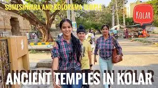 Ancient Temples of Kolar. 1000 year old temples
