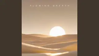 Flowing Breath