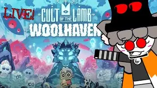 PLAYING CULT OF THE LAMB: WOOLHAVEN LIVE!