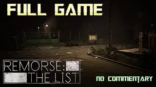 Remorse: The List | Full Game Walkthrough | No Commentary