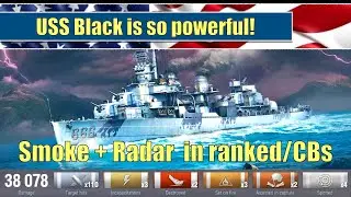 USS Black is so powerful! Especially for ranked & clan battles | World of Warships #worldofwarships