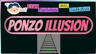 PONZO ILLUSION BY Maria Ponzo | Based on linear perspective)